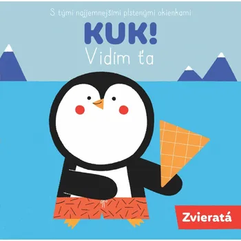 První čtění Kuk Vidím Ťa Zvieratá Kniha