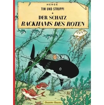 Tim und Struppi - Der Schatz Rackhams des Roten - Hergé