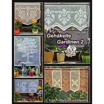 Gehäkelte Gardinen 2 - Selke, Elke