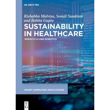 Populárně naučná literatura pro dospělé Sustainability in Healthcare - Malviya, Rishabha