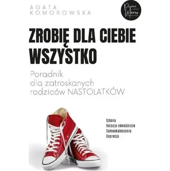 Zrobię dla ciebie wszystko