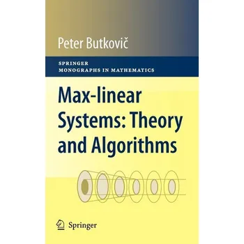 Matematika Max-linear Systems: Theory and Algorithms - Butkovi, Peter