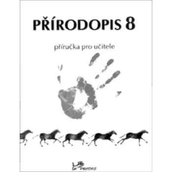 Encyklopedie Přírodopis 8 (Jaroslav Jurčák, 2001)