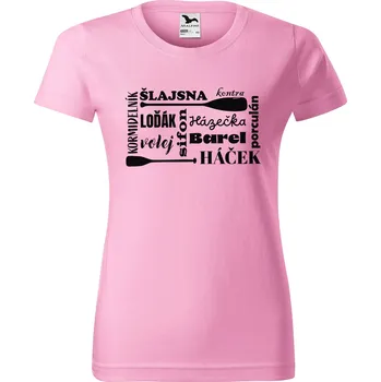 DOBRÝ TRIKO Dámské tričko s potiskem Vodácká hantýrka Barva: Růžová, Velikost: 2XL