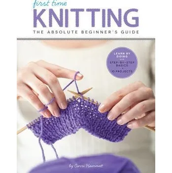 First Time Knitting - Hammett, Carri