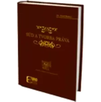 Súd a tvorba práva (Jozef Ratica, 2009)