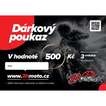 Dárkový poukaz / certifikát na zboží v hodnotě 500 Kč na 2HMOTO 2H268419