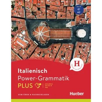 Power-Grammatik Italienisch PLUS, m. 1 Buch, m. 1 Beilage - Colella, Anna