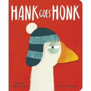 Hank Goes Honk - Powell-Tuck, Maudie [EN] (2026, Desková, Penguin LLC US)