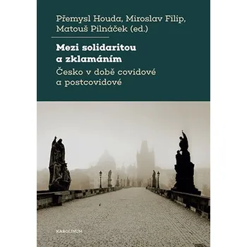 Mezi solidaritou a zklamáním Ekniha