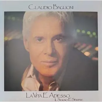 Hudba 2LP Claudio Baglioni: La Vita E' Adesso Il Sogno E' Sempre LTD 2025 Red Vinyl