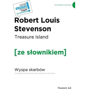 Cizí jazyk Treasure Island. Wyspa skarbów z podręcznym słownikiem angielsko-polskim