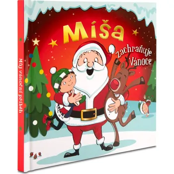 Pohádka Personifikovaná vánoční knížka pro Míšu (kluk)