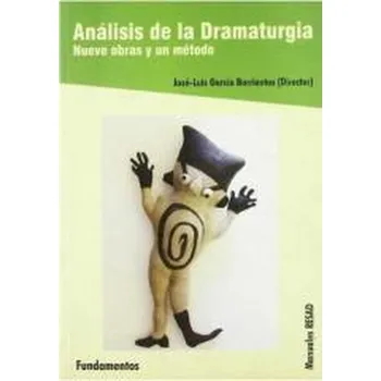 Španělský jazyk Analisis de la dramaturgia Nueve obras y un metodo - Jose Luis Ruiz