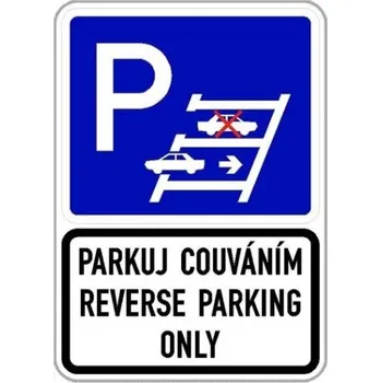 Dopravní značení Dopravní značka - Parkuj couváním