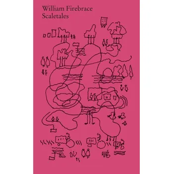 Umění Willilam Firebrace. Scaletales