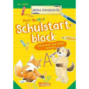 První čtění Mein bunter Schulstartblock: Buchstaben und Zahlen schreiben - Odersky, Eva