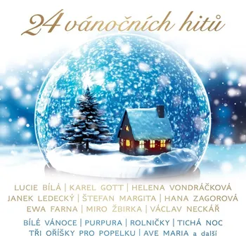 Hudba Various: 24 vánočních hitů (Bílá, Gott, Vondráčková, Ledecký, Margita, Zagorová, Farna, Žbirka a Neckář) - CD