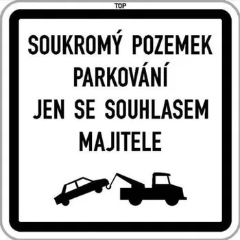 Dopravní značení Dodatková tabule - Soukromý pozemek