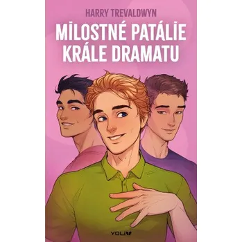 Milostné patálie krále dramatu - Harry Trevaldwyn