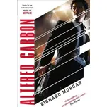Altered Carbon – Richard Morgan (EN)