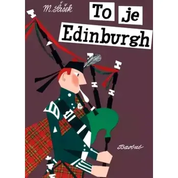 Encyklopedie To je Edinburgh (Miroslav Šašek, 2019)