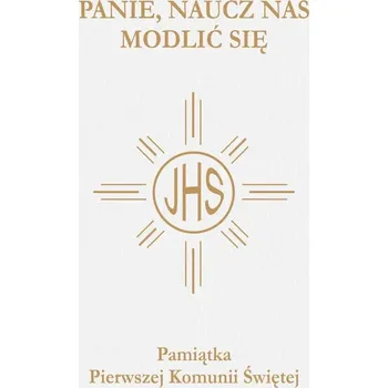 Umění Modlitewnik. Pamiątka I Komunii Świętej Kolektiv autorů