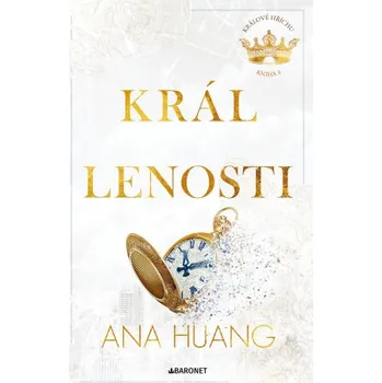 Král lenosti - Ana Huang