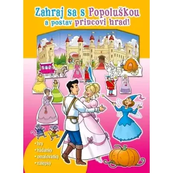 Zahraj sa s Popoluškou a postav princovi hrad! (, 2011)