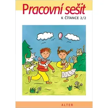 Encyklopedie Pracovní sešit k Čítance 2/2 (Hana Staudková, 2009)