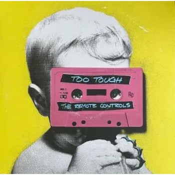 Zahraniční hudba LP The Remote Controls: Too Tough 2025 Coloured Pink With Black And Yellow Splatter Vinyl
