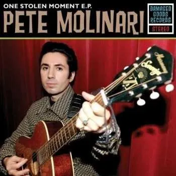 Zahraniční hudba SP Pete Molinari: One Stolen Moment E.P. 2008