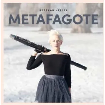 Zahraniční hudba CD Rebekah Heller: Metafagote 2017