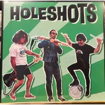 Zahraniční hudba LP Holeshots: Holeshots 2023