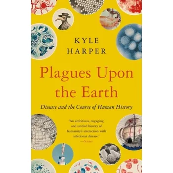 Plagues upon the Earth - Harper, Kyle [EN] (2023, Brožovaná / brožovaná, Princeton University Press)
