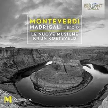 Hudba CD Claudio Monteverdi: Madrigali - Libro IX 2017