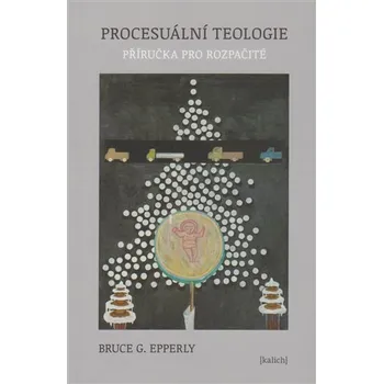 Procesuální teologie - Příručka pro rozpačité