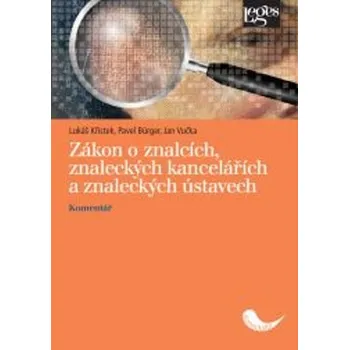 Slovník Zákon o znalcích, znaleckých kancelářích a znaleckých ústavech