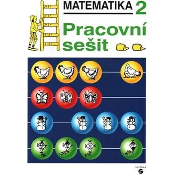 Matematika Matematika pro 2. ročník - Pracovní sešit
