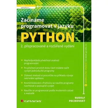 Začínáme programovat v jazyku Python - Rudolf Pecinovský