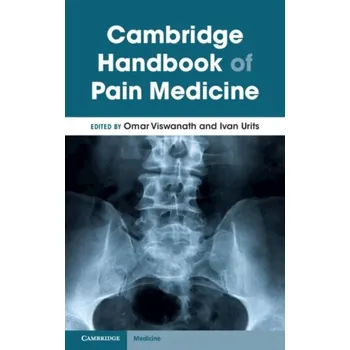 Cambridge Handbook of Pain Medicine