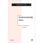 Ambrosiánský ritus - Norberto Valli…