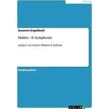 Mahler - 8. Symphonie - Engelbach, Susanne