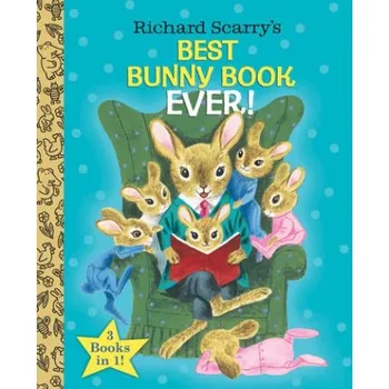 První čtění Richard Scarry's Best Bunny Book Ever! - Scarry, Richard