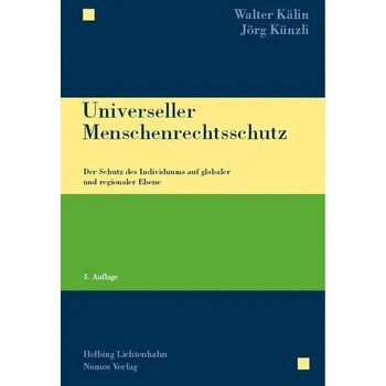 Universeller Menschenrechtsschutz - Kälin, Walter [DE] (2026, Brožovaná, Nomos Verlags GmbH)