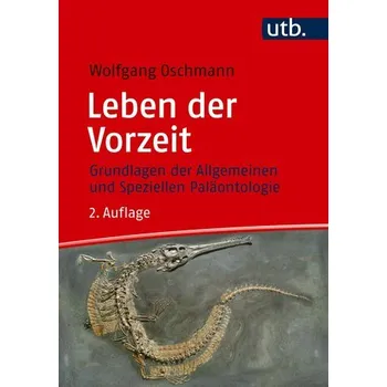 Přírodní věda Leben der Vorzeit - Oschmann, Wolfgang [DE] (2026, Brožovaná, UTB)