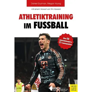 Athletiktraining im Fußball - Guzman, Daniel