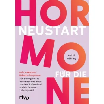 Neustart für die Hormone - Nöhring, Astrid