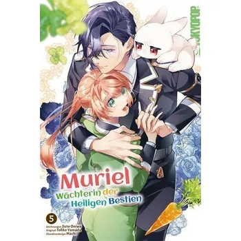 Muriel - Wächterin der Heiligen Bestien 05 - Oniwa, Soto