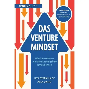 Das Venture-Mindset - Strebulaev, Ilya; Dang, Alex